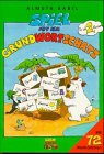 Spiel mit dem Grundwortschatz, neue Rechtschreibung, Für die 2. Klasse Learning & Reference