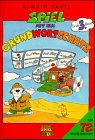 Spiel mit dem Grundwortschatz, neue Rechtschreibung, Für die 3. Klasse Learning & Reference