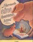 Nur noch eine Geschichte, bitte! Children's books