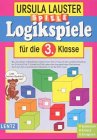 Logikspiele, neue Rechtschreibung, Für die 3. Klasse Leisure & Fun
