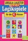 Logikspiele, neue Rechtschreibung, Für die 4. Klasse Leisure & Fun