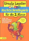Rechtschreibspiele für die 2. Klasse (Ursula Lauster Lernspiele) Study Guides