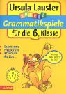 Grammatikspiele für die 6. Klasse Learning & Reference Books