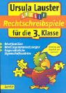 Rechtschreibspiele für die 3. Klasse: Wortfamilien. Wortzusammensetzungen. Gegensätzliche Eigenschaften (Ursula Lauster Lernspiele) Study Guides