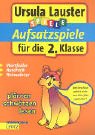 Aufsatzspiele für die 2. Klasse. Wortfelder, Ausdruck, Reimwörter Books