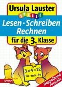 Spiele. Lesen, Schreiben, Rechnen für die 3. Klasse. book