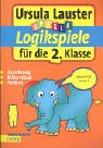Logikspiele für die 2. Klasse: Zuordnung, Bilderrätsel, Formen Leisure & Fun