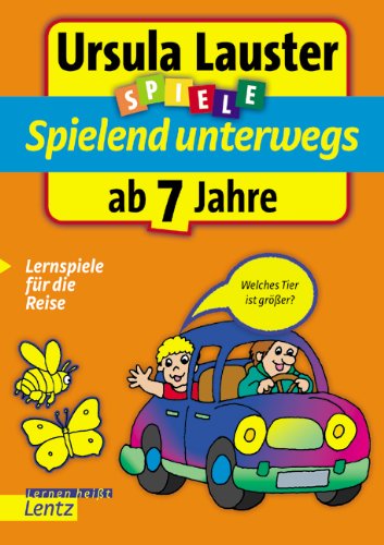 Spielend unterwegs ab 7 Jahre Study Guides