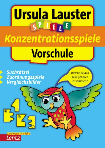 Konzentrationsspiele Vorschule: Suchrätsel, Zuordnungsspiele, Vergleichsbilder Study Guides