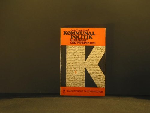 Kommunalpolitik, Gegenwart und Perspektive. Books