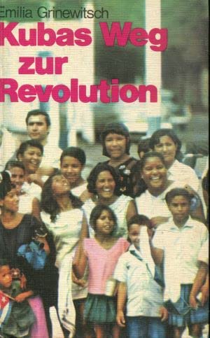 Kubas Weg zur Revolution Books