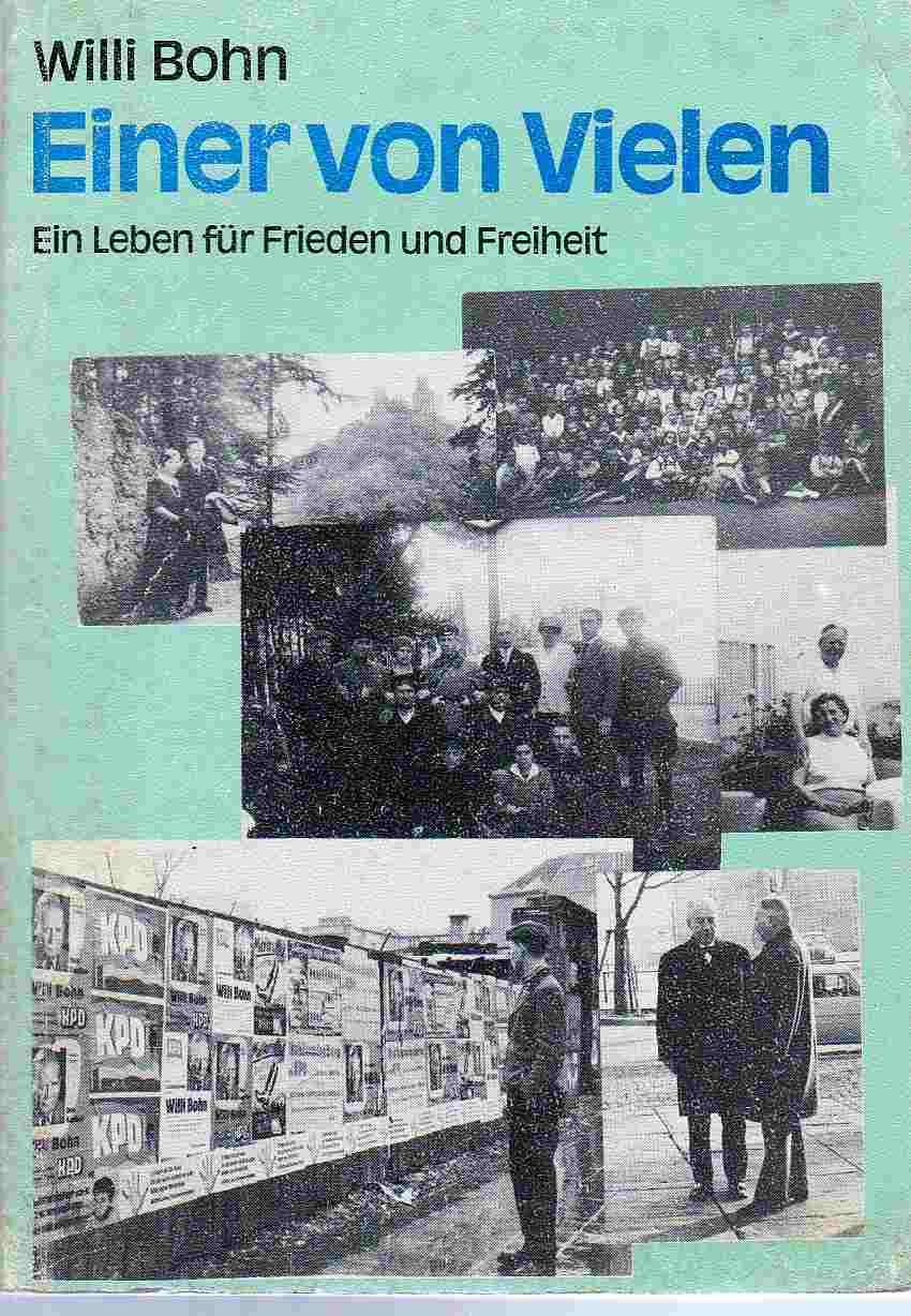 Einer von Vielen. Ein Leben für Frieden und Freiheit Books