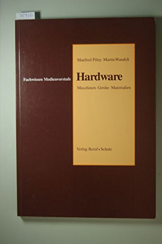 Hardware: Maschinen, Geräte, Materialien Business, Finance & Career