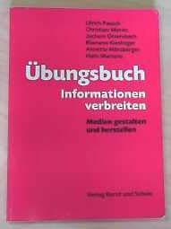 Übungsbuch Informationen verbreiten: Medien gestalten und herstellen Law