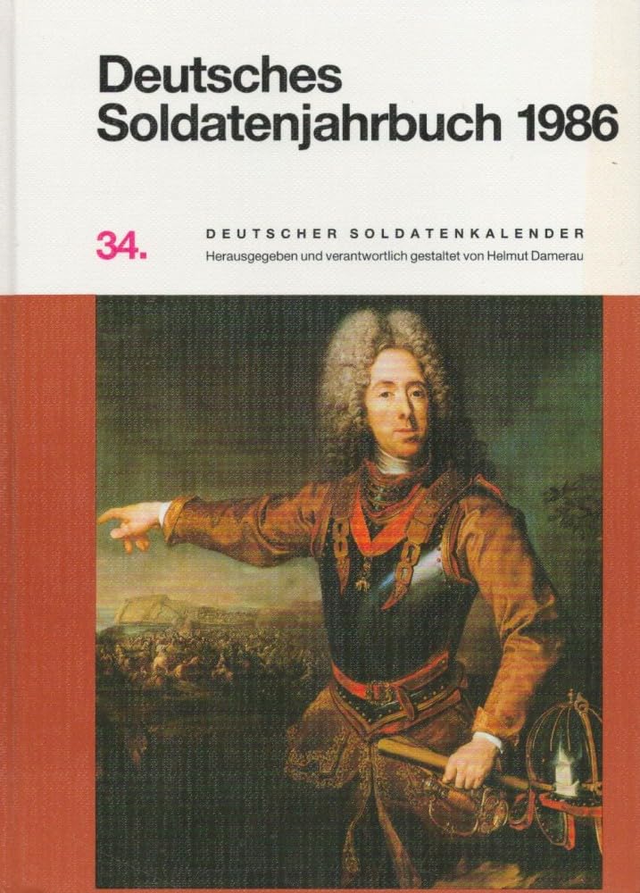Deutsches Soldatenjahrbuch 1986: 34. Dtsch. Soldatenkalender Books