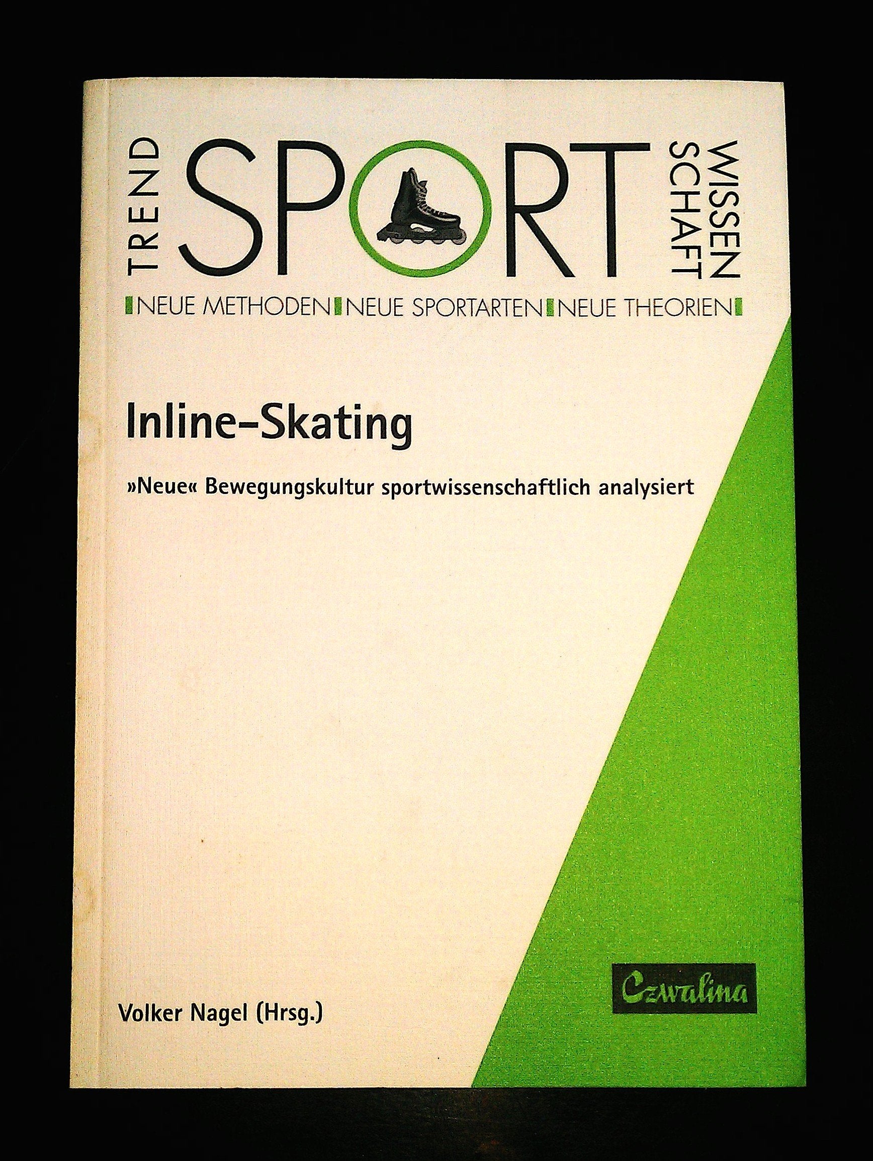 Inline-Skating: "Neue" Bewegungskultur sportwissenschaftlich analysiert. Bericht vom 1. Sportwissenschaftlichen Hochschulsymposium Hamburg 1997 (TrendSportWissenschaft) Leisure & Fun