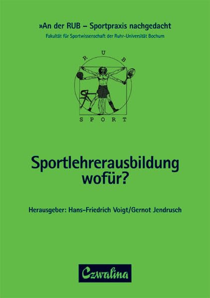 Sportlehrerausbildung - wofür?: An der RUB - Sportpraxis nachgedacht, 2 Leisure & Fun