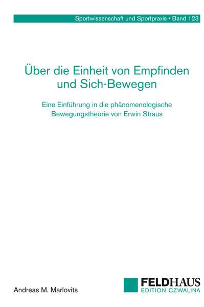 Über die Einheit von Empfinden und Sich-Bewegen book