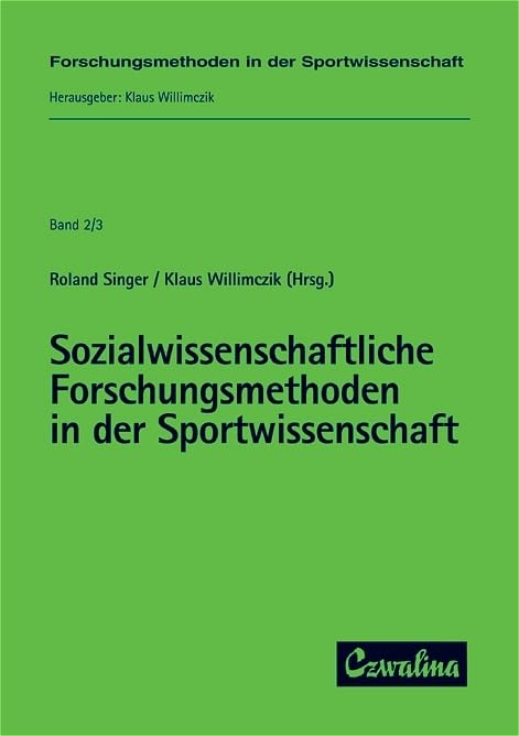 Sozialwissenschaftliche Forschungsmethoden in der Sportwissenschaft: Eine Einführung Leisure & Fun