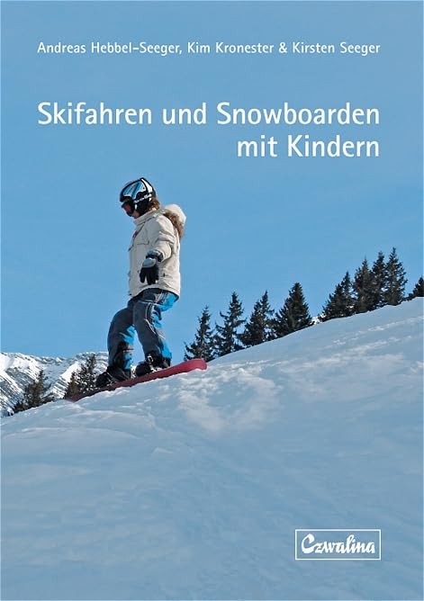 Skifahren und Snowboarden mit Kindern General education