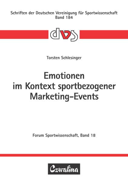 Emotionen im Kontext sportbezogener Marketing-Events Leisure & Fun