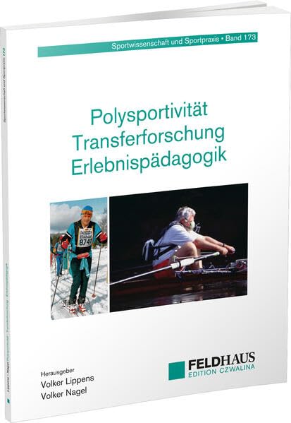 Polysportivität Transferforschung Erlebnispädagogik Leisure & Fun
