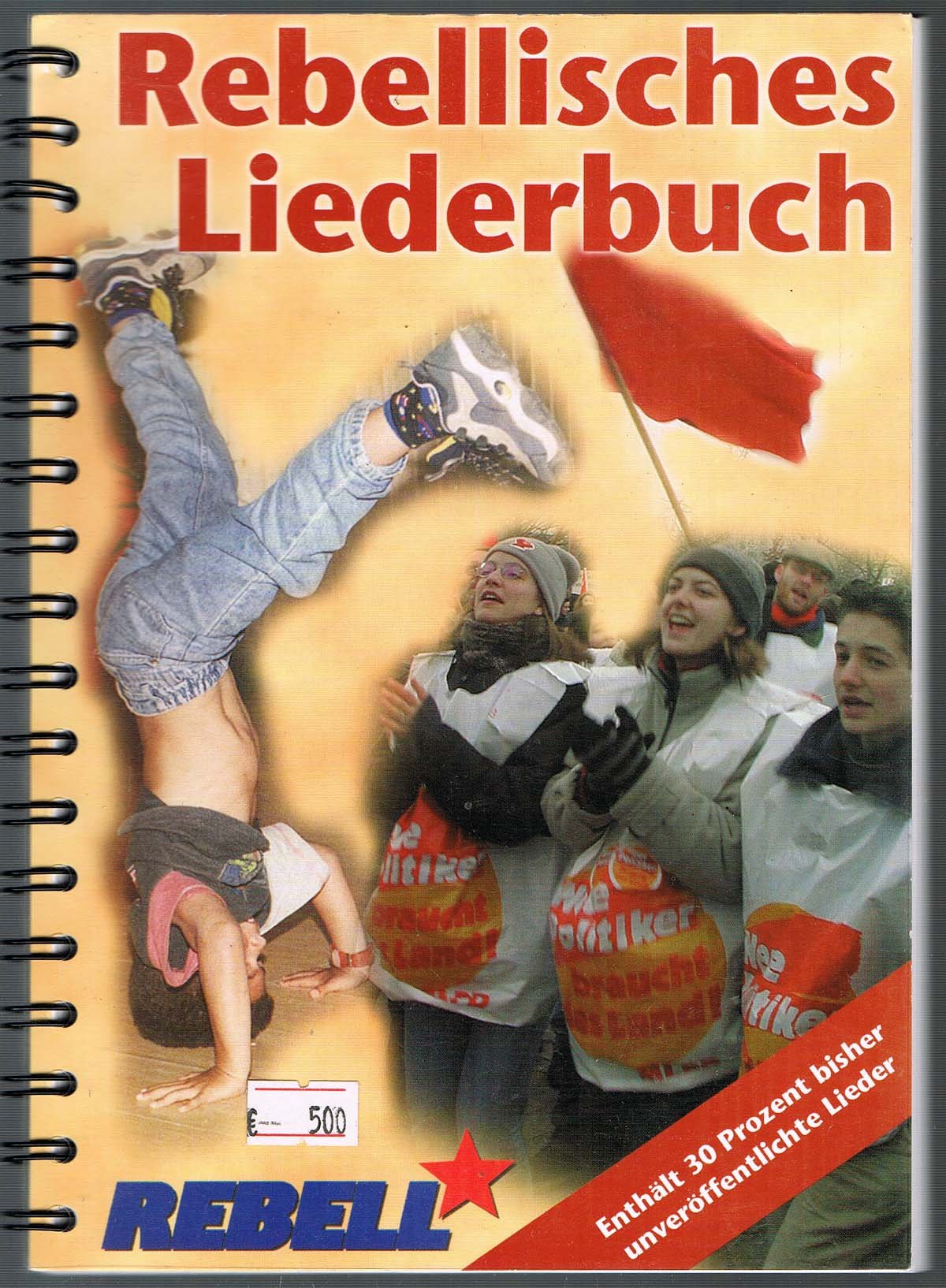 Rebellisches Liederbuch: Noten, Akkorde, Gitarrenschule und Grifftabellen Sheet Music