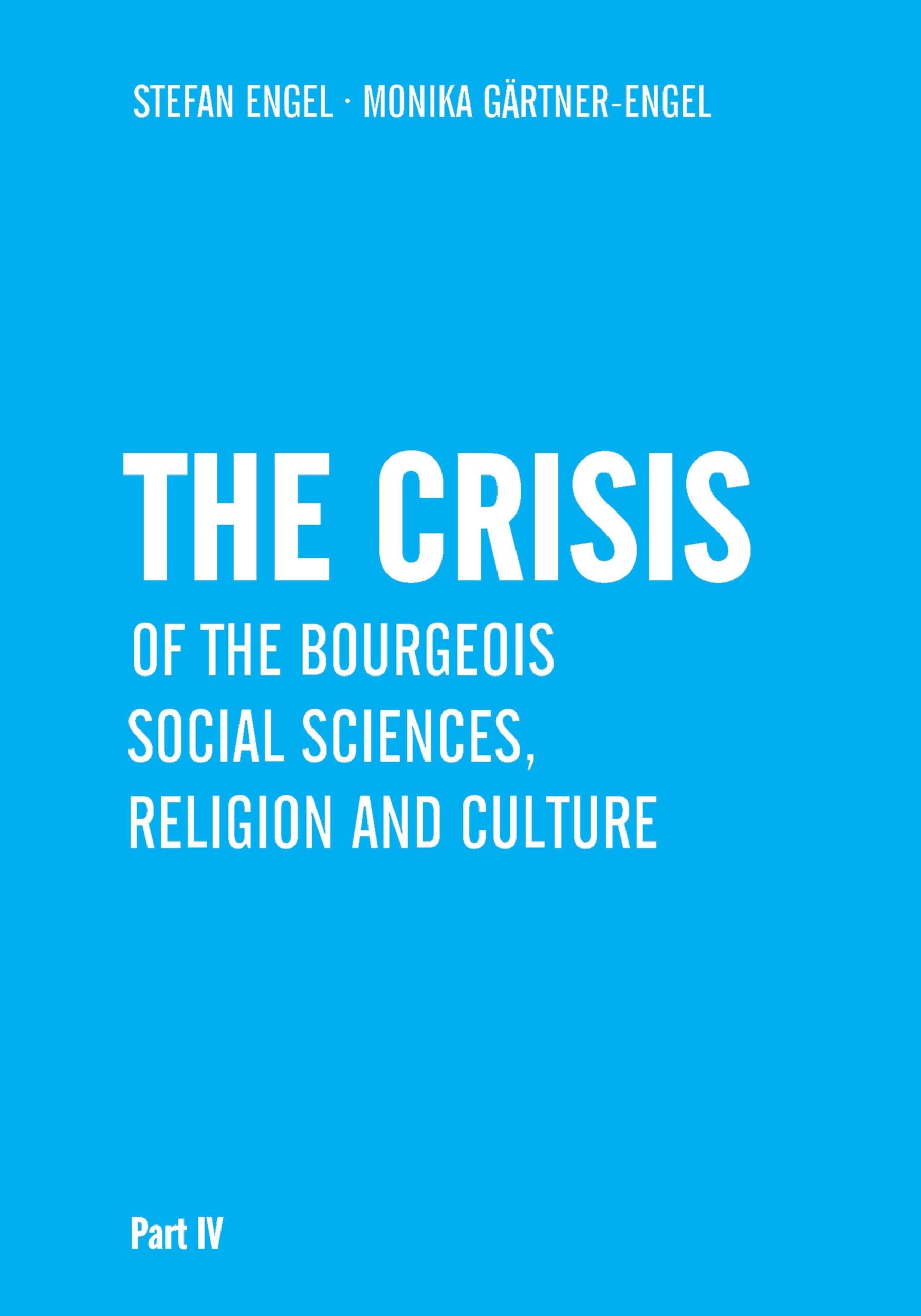 The Crisis of Bourgeois Social Sciences, Religion and Culture Books