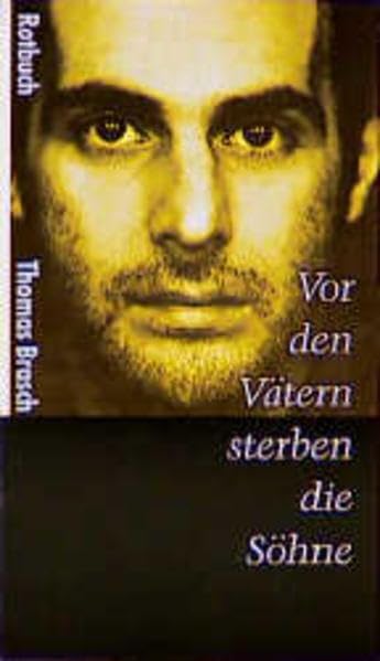 Rotbücher, Nr.15, Vor den Vätern sterben die Söhne (Rotbuch-Taschenbücher) Contemporary literature
