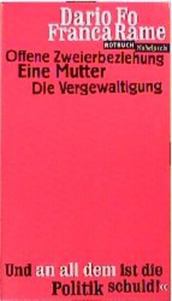 Offene Zweierbeziehung / Eine Mutter / Die Vergewaltigung Books