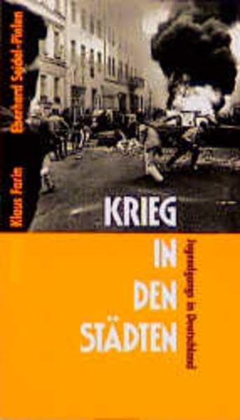 Rotbuch Taschenbücher, Nr.34, Krieg in den Städten: Jugendgangs in Deutschland Politics & History