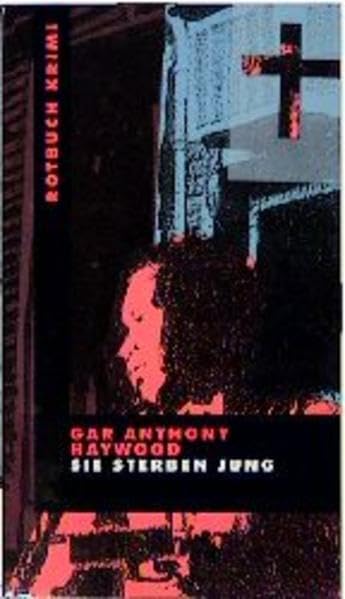 Rotbuch Taschenbücher, Nr.46, Sie sterben jung: Krimi Books