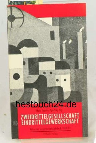 Kritisches Gewerkschaftsjahrbuch 1988/89 Books