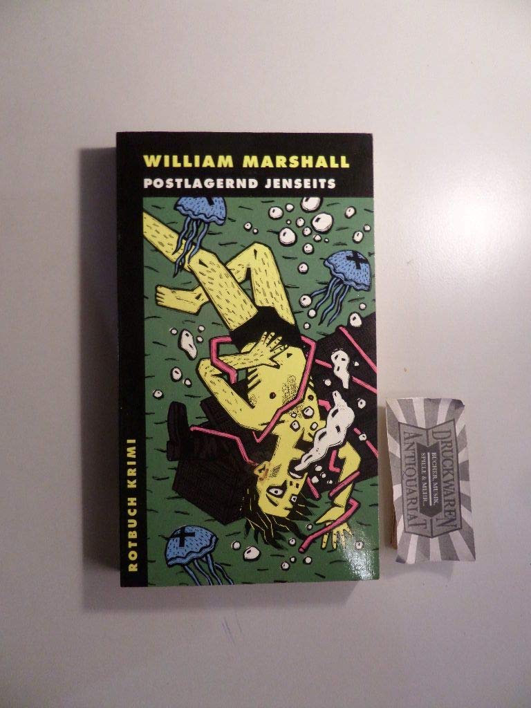Postlagernd Jenseits. Kriminalroman Crime & Thrillers