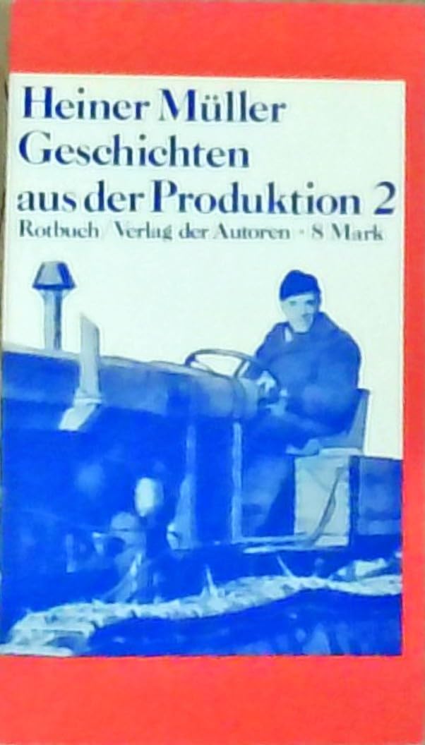 Geschichten aus der Produktion 2 (Rotbuch) Poetry