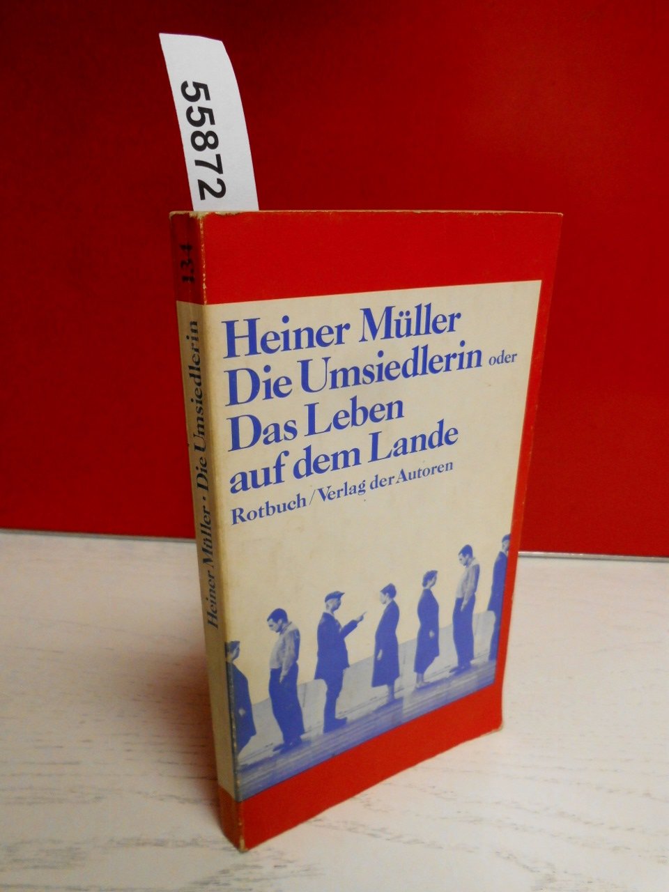 Die Umsiedlerin oder Das Leben auf dem Lande: (Texte 3) (Rotbücher: Im Abo. 1,- billiger, ausser den literarischen -L-) Contemporary literature