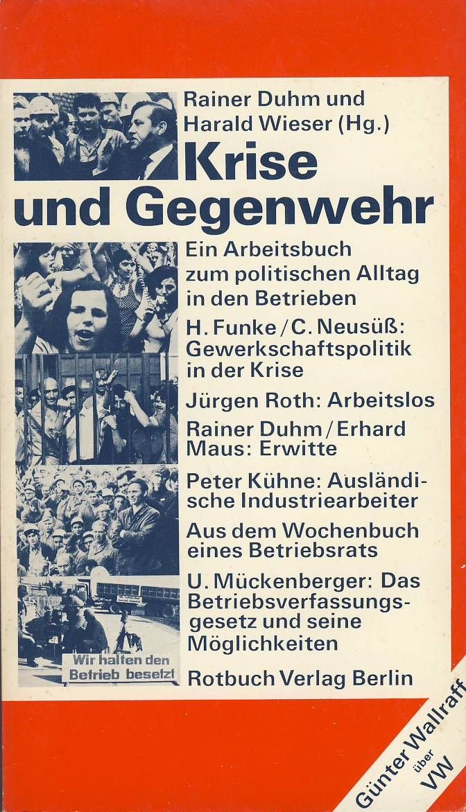 Krise und Gegenwehr. Ein Arbeitsbuch zum politischen Alltag in den Betrieben Social Sciences
