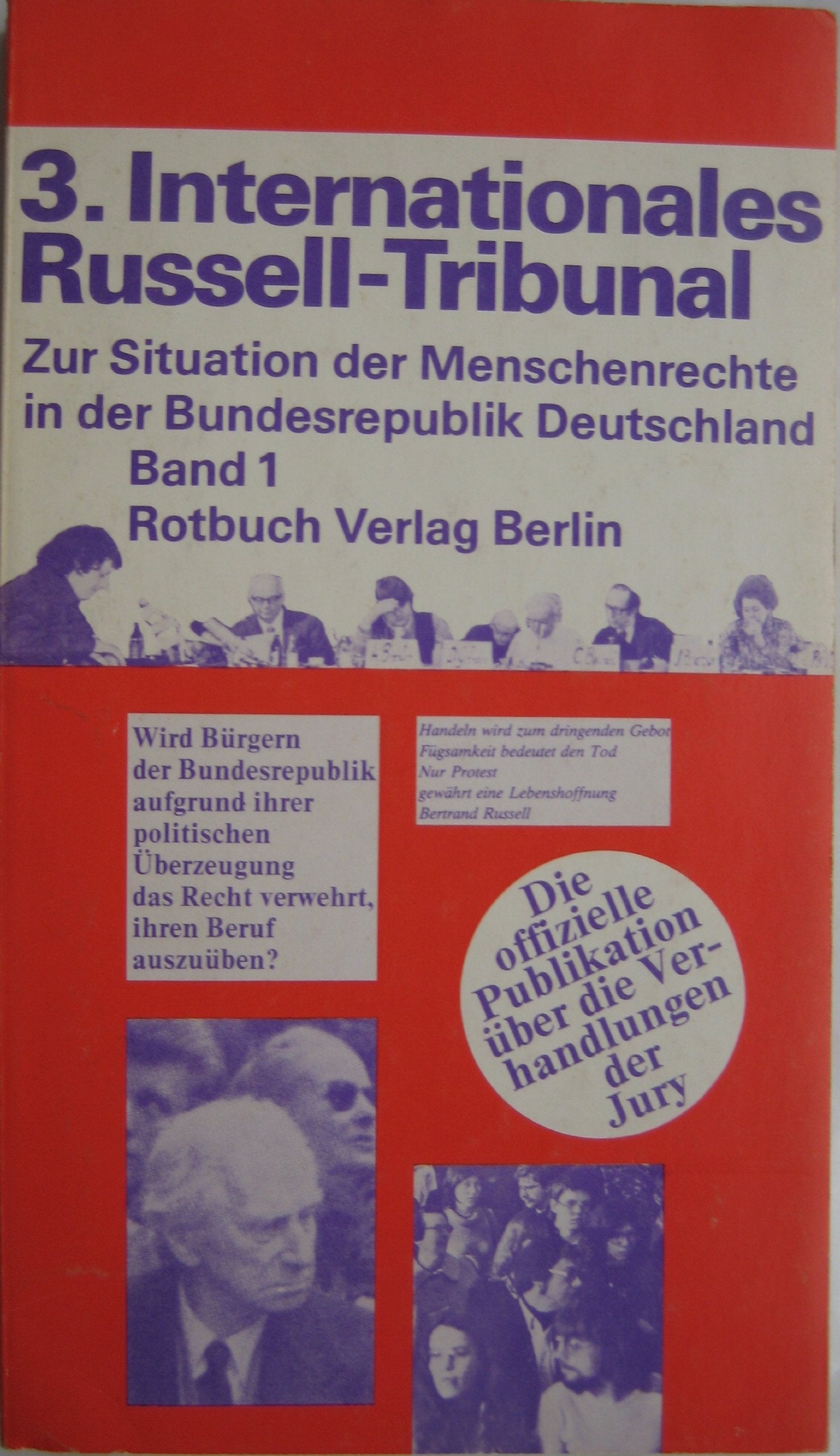 Drittes Internationales Russell- Tribunal I. Zur Situation der Menschenrechte in der Bundesrepublik Deutschland. Books
