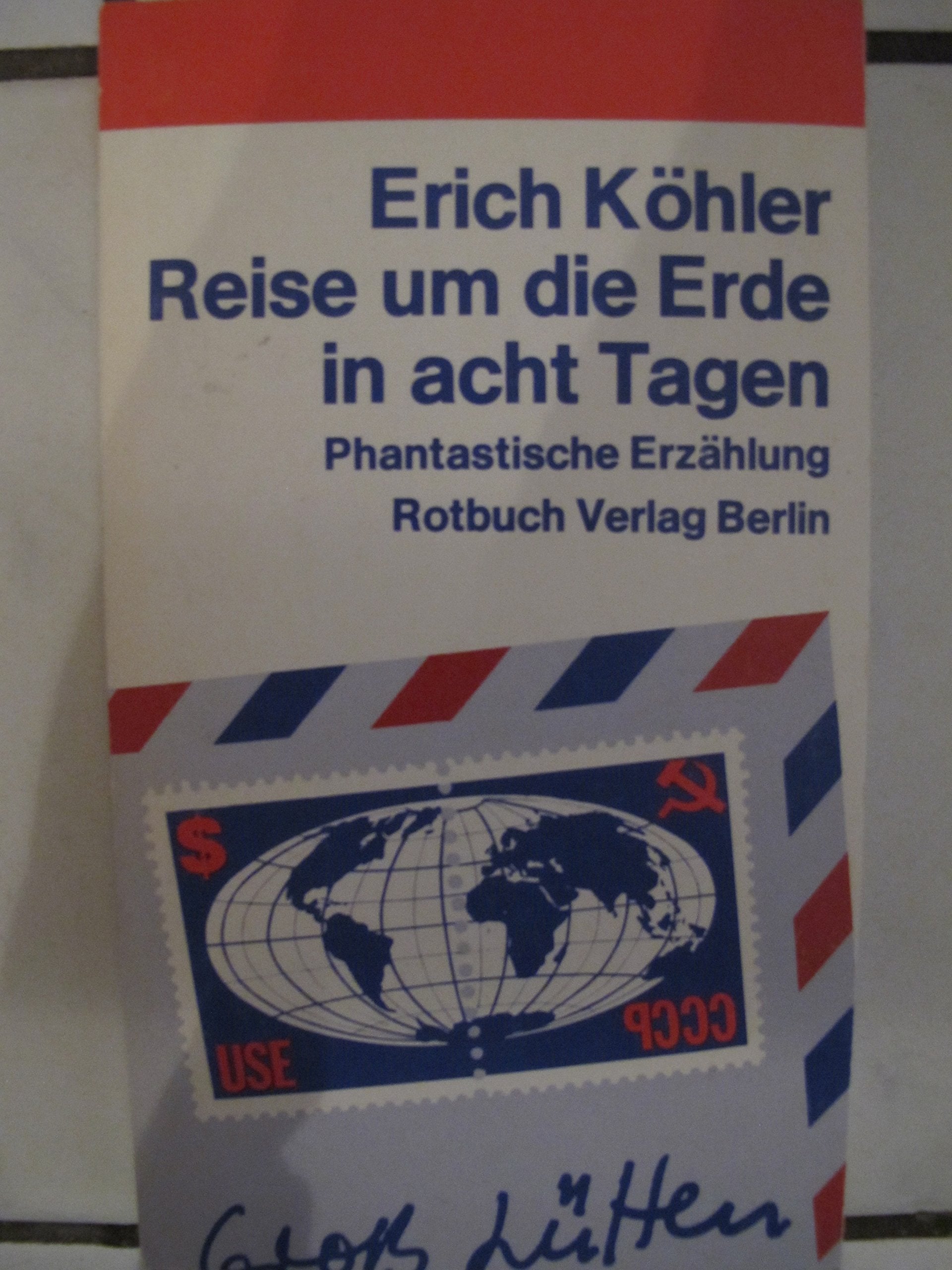 Reise um die Erde in acht Tagen. Phantastische Erzählung Books