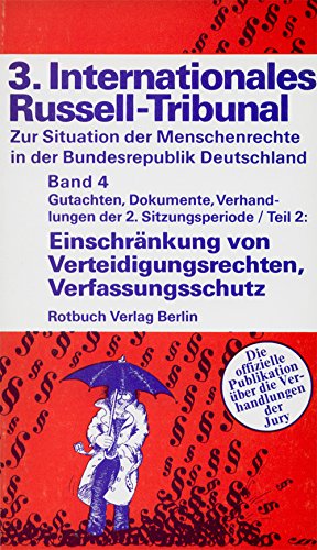 Drittes Internationales Russell- Tribunal IV. Einschränkung von Verteidigungsrechten, Verfassungsschutz Books