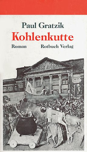 Kohlenkutte. Roman Books