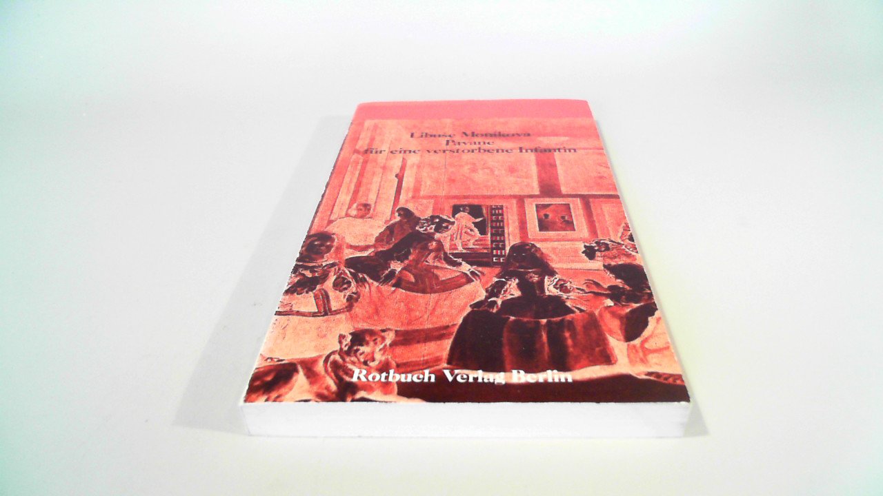 Pavane für eine verstorbene Infantin Contemporary literature
