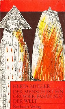Der Mensch ist ein grosser Fasan auf der Welt: Eine Erzählung (Rotbücher / Im Abo. 1,- billiger, ausser den literarischen -L-) Contemporary literature