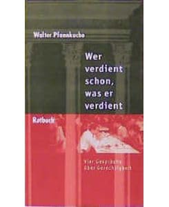 Wer verdient schon, was er verdient: Drei Gespräche über Gerechtigkeit (Rotbuch-Taschenbücher) Books