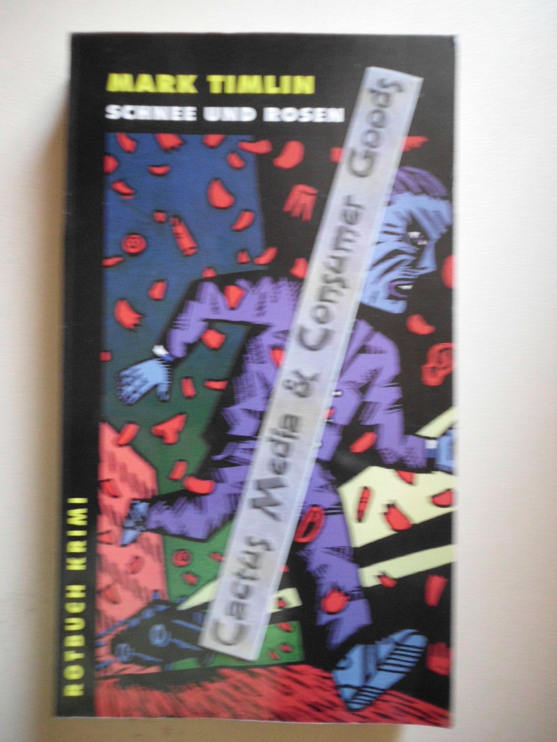 Schnee und Rosen (Rotbuch-Taschenbücher) Contemporary literature
