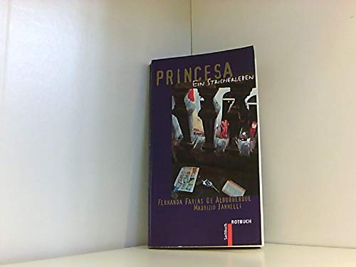 Princesa: Ein Stricherleben (Rotbuch-Taschenbücher) Books