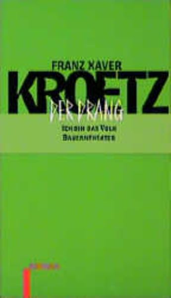 Der Drang / Ich bin das Volk / Bauerntheater.: Neue Stücke 1 Drama