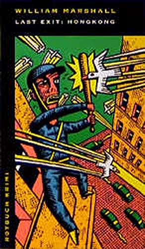 Last exit: Hongkong (Rotbuch-Taschenbücher) Contemporary literature Books