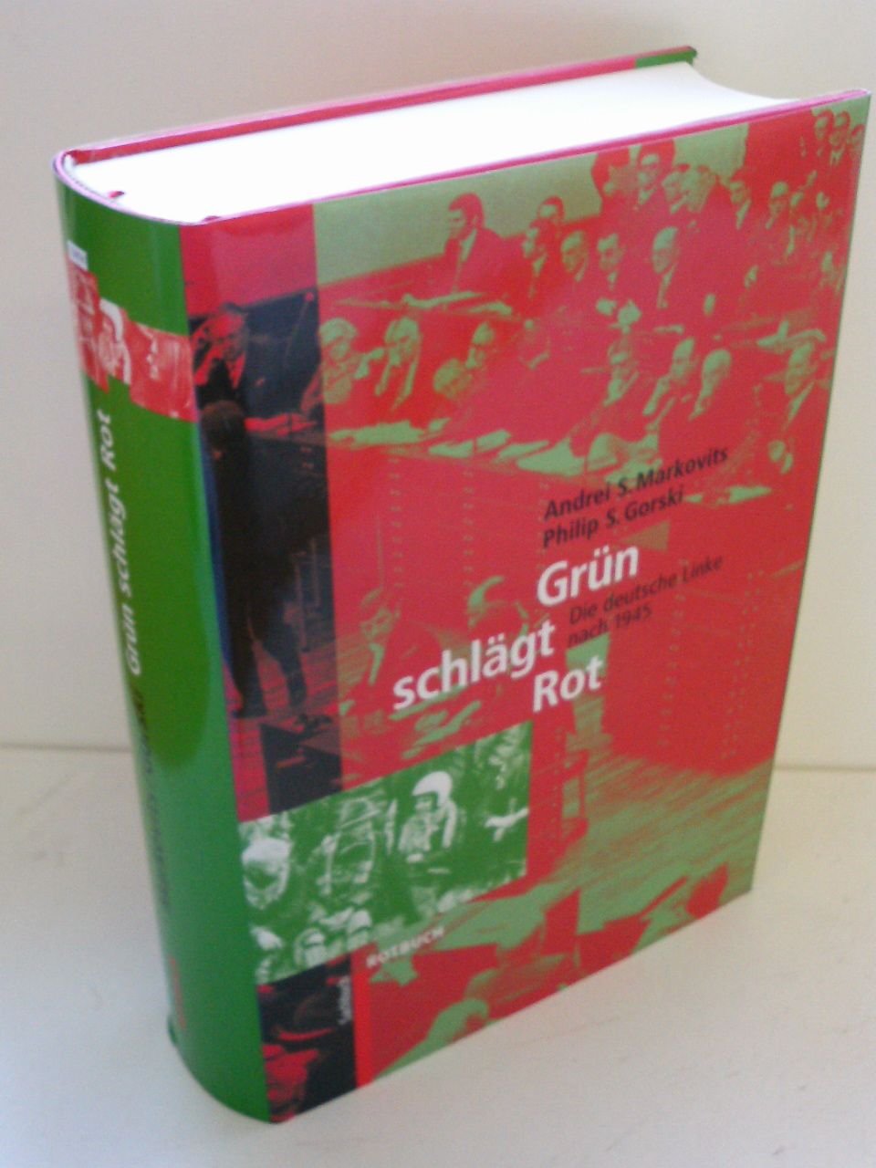 Grün schlägt rot: Die deutsche Linke nach 1945 Books