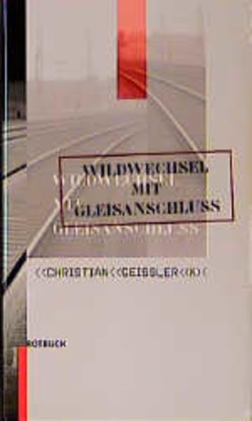 Wildwechsel mit Gleisanschluß. Kinderlied book